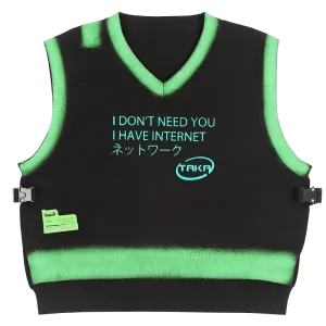 TAKA Original [ Eternet 001] I don't need you I have internet knit vest